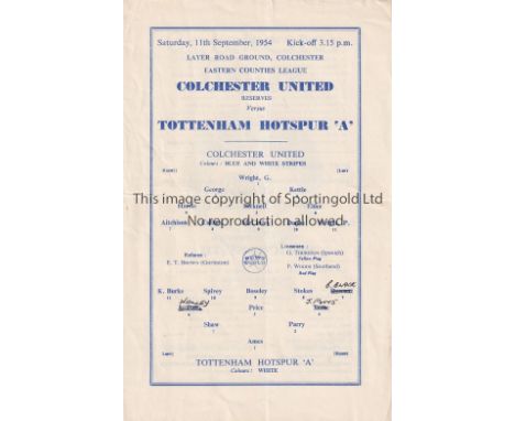 COLCHESTER - TOTTENHAM "A" 54  Four page Colchester home programme v Spurs "A", 11/9/54, Eastern Counties League, team change