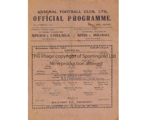 ARSENAL / MOSCOW DYNAMO     Single sheet programme Arsenal v Moscow Dynamo 24/11/1945. Light fold. No writing. Some staining.