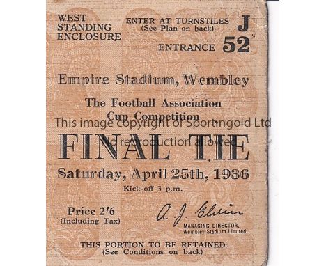 1936 CUP FINAL TICKET   Match ticket 1936 Cup Final, Arsenal v Sheffield United.  Generally good