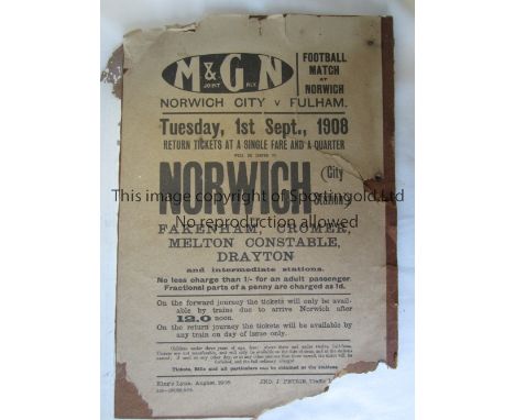 RAILWAY FLYER 1908.   Large railway flyer/poster laid down to board, M &amp;G N Joint Railway, Norwich v Fulham, 1/9/1908, da