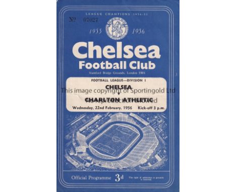 CHELSEA / CHARLTON    4 Page programme Chelsea v Charlton Athletic 22/2/1956 . Light horizontal fold. Score and scorers inser