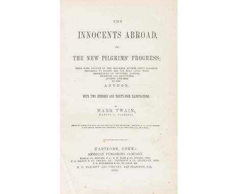 NO RESERVE Clemens (Samuel Langhorne) "Mark Twain". The Innocents Abroad, or, the New Pilgrims' Progress, first edition, thir