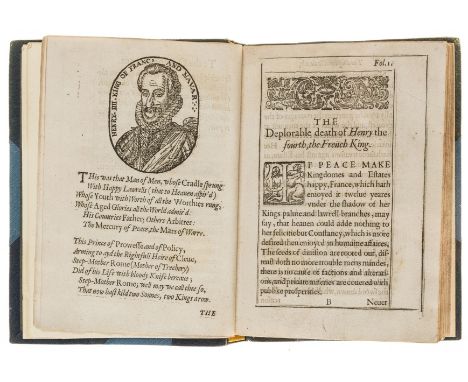 Matthieu (Pierre) The Heroyk Life and Deplorable Death of the Most Christian King Henry the Fourth, translated by Edward Grim