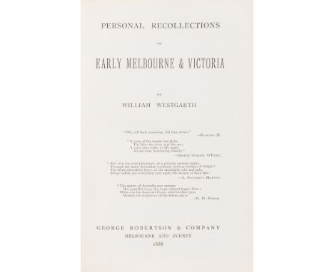 Australia.- Westgarth (William) Personal Recollections of Early Melbourne &amp; Victoria, signed presentation inscription fro