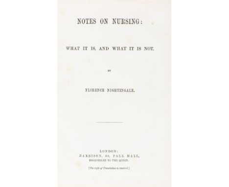 Nightingale (Florence) Notes on Nursing: What It Is, and What It Is Not, first edition, second issue, with "[The right of Tra