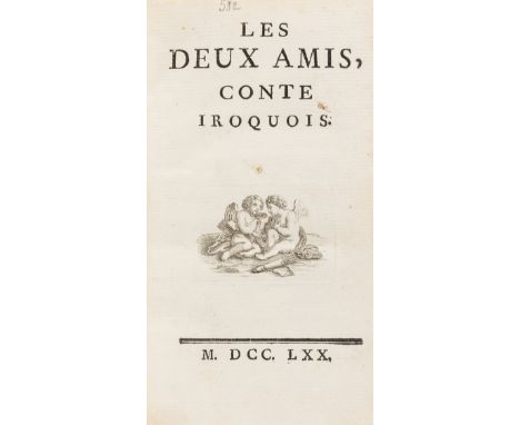 French Novels.- [Saint-Lambert (Jean-François de)] Les Deux Amis, Conte Iroquois, first edition, title with engraved vignette