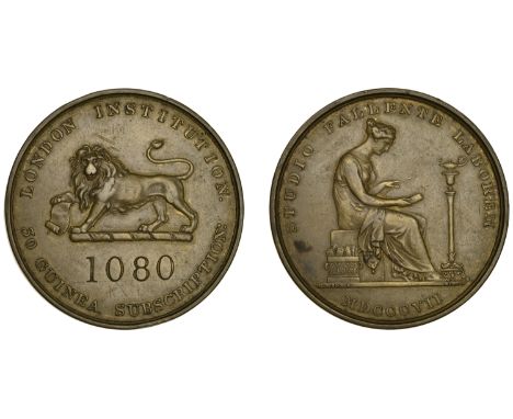 Clubs and Societies, FINSBURY CIRCUS, London Institution, 1807, 30 Guinea Subscription, brass, by W. Wyon, lion standing left