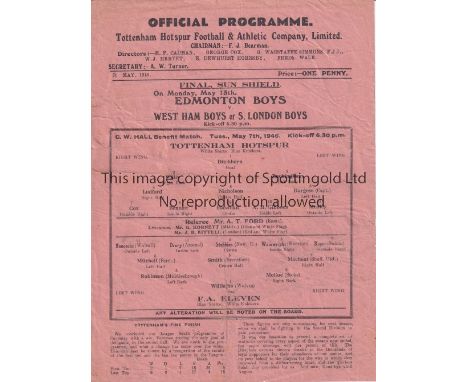 TOTTENHAM HOTSPUR      Single sheet programme for the home G.W. Hall Benefit match v. F.A. Eleven 7/5/1946, folded.    Genera