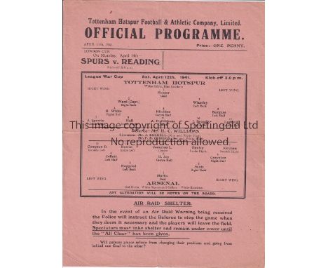 TOTTENHAM HOTSPUR V ARSENAL 1941    Programme at Tottenham 12/4/1941. Football League War Cup. Very light horizontal fold. No