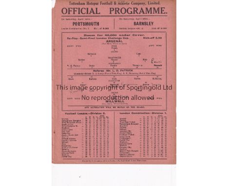 ARSENAL V MILLWALL AT TOTTENHAM 1931    Single sheet programme for the London Challenge Cup Semi-Final Replay at Tottenham 15