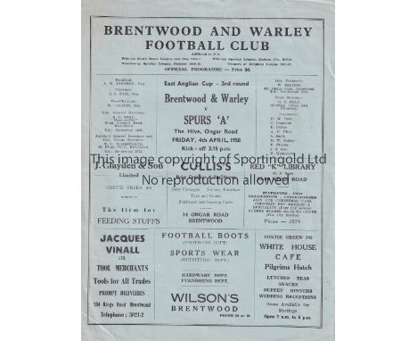 TOTTENHAM HOTSPUR      Programme for the away East Anglian Cup tie v Brentwood and Warley 4/4/1958, very slight vertical crea