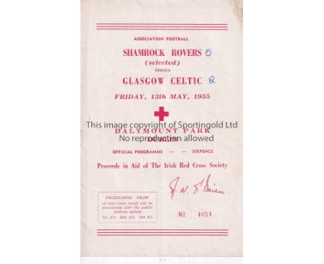 CELTIC     Programme for the away Friendly v. Shamrock Rovers 13/5/1955 at Dalymount Park, Dublin, score on cover and scores 