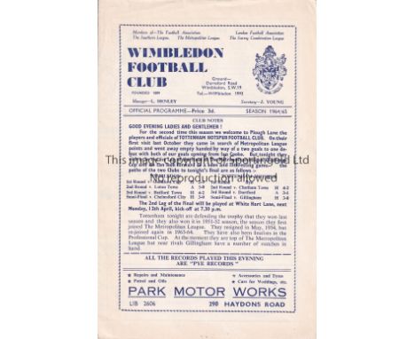 TOTTENHAM HOTSPUR      Programme for the away Metropolitan League Cup Final 1st Leg v Wimbledon 7/4/1965    Good