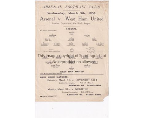 ARSENAL V WEST HAM UNITED 1930    Single sheet programme for the London Professional Mid-Week League match at Arsenal 5/3/193
