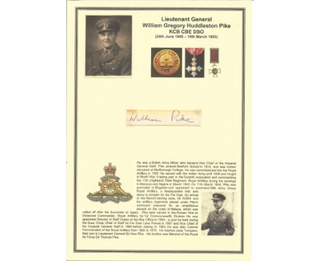 Lieutenant General William Gregory Huddleston Pike KCB CBE DSO signed piece he was a British Army officer who became Vice Chi