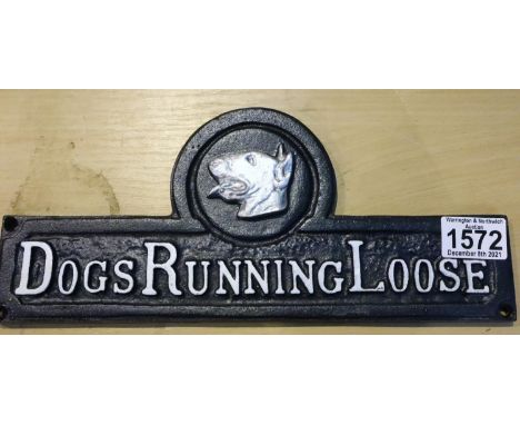 Cast iron Dogs Running Loose gate sign, L: 32 cm. P&amp;P Group 1 (£14+VAT for the first lot and £1+VAT for subsequent lots) 