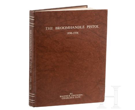 "The Broomhandle Pistol", Erickson/Pate"The Broomhandle Pistol 1896-1936", von Wayne R. Erickson und Charles Pate. Mit Origin