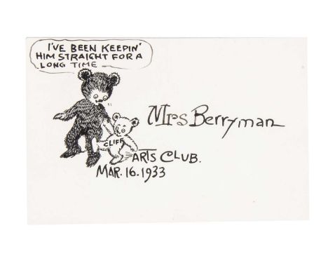 A rare original Clifford Berryman place card for Mrs Berryman,  pen and ink ‘I’ve been keepin’ him straight for a long time -