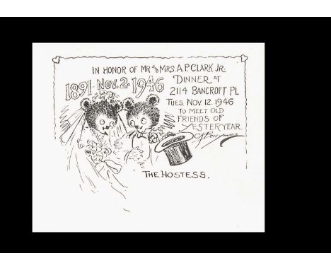 A rare original Clifford Berryman place card for The Hostess,  pen and ink ‘1891- Nov. 2. 1946 - In honor of Mr and Mrs A. P.