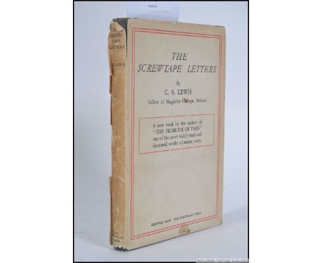 LEWIS, C. S.The Screwtape Letters; First Edition, 3rd Impression. 1942. London: Geoffrey Bles, The Centenary Press. With orig