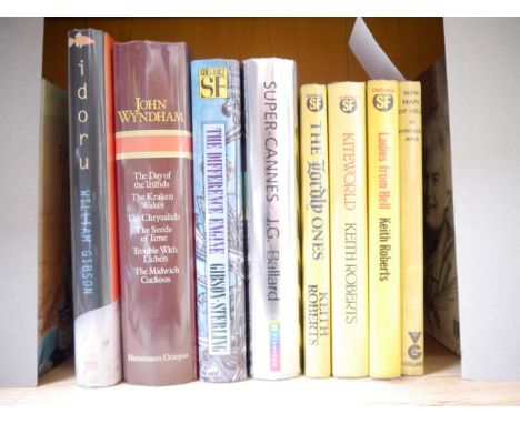 Seven Science Fiction, New Wave SF and Cyberpunk books, all original cloth, all in dust wrappers, comprising Keith Roberts, 3