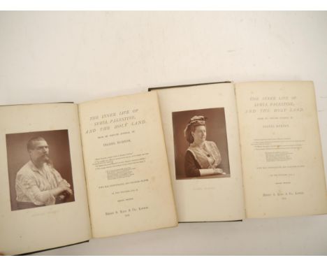 Lady Isabel Burton: 'The Inner Life Of Syria, Palestine, and the Holy Land, from my private Journal.', London, Henry S. King,