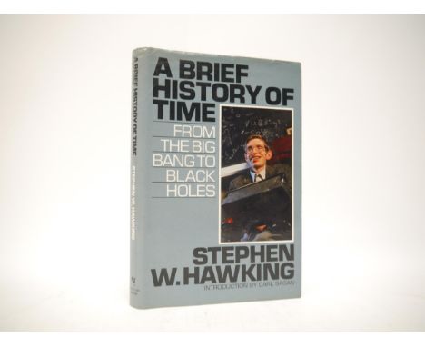 Stephen Hawking: 'A Brief History of Time: From the Big Bang to Black Holes', London, Bantam Press, 1988, 1st edition, printe