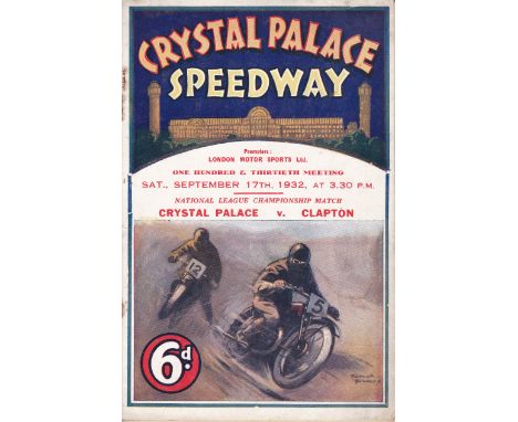 CRYSTAL PALACE SPEEDWAY 1932    Crystal Palace Speedway programme v Clapton, 17/9/1932, National League Championship match, r