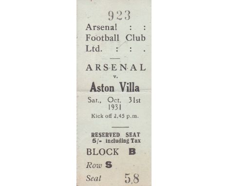 ARSENAL TICKET   Ticket stub Arsenal v Aston Villa October 31st 1931. Light horizontal fold otherwise generally good.   As de