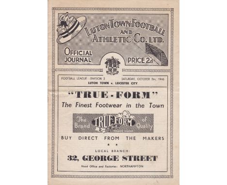 LUTON - LEICESTER 46   Luton home programme v Leicester, 5/10/46, slight fold, rusty staple.  Generally good