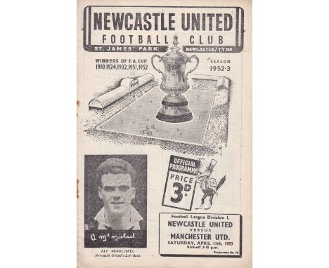 NEWCASTLE / MANCHESTER UTD     Programme Newcastle Utd v Manchester Utd 11 Apr 1953. Rusty staple score/ scorers, team change