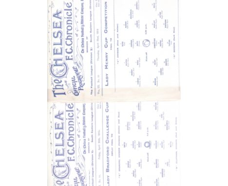 CHELSEA   Two programmes , both single sheets for games played at Stamford Bridge. Lady Bradford Challenge Cup Final replay ,