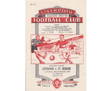 LIVERPOOL - ST MIRREN 54   Scarce Liverpool home programme v St Mirren, 20/2/54, friendly, staple removed.  Good