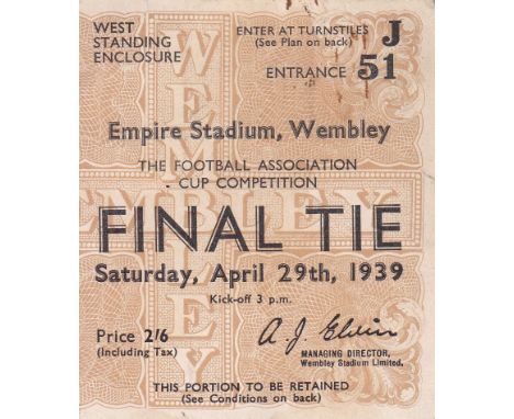 1939 CUP FINAL  Match ticket for the Final, Portsmouth v Wolves, West standing enclosure, very slight marks.  Generally good