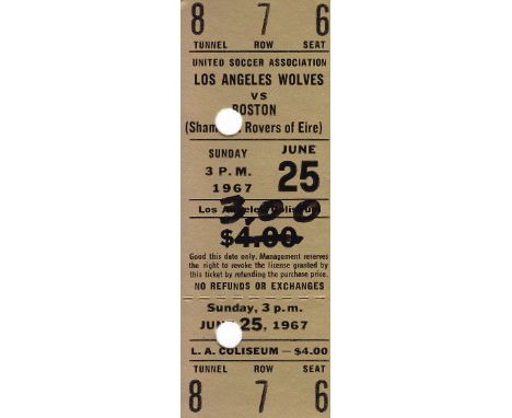 WOLVES V SHAMROCK ROVERS IN USA 1967     Ticket for the United Soccer Association league match between Los Angeles Wolves (Wo