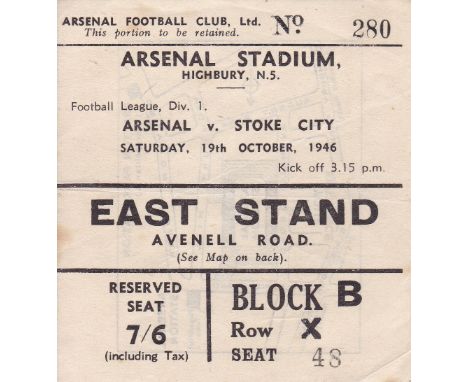 ARSENAL TICKET   Ticket stub Arsenal v Stoke City October 19th 1946. Very light ageing otherwise generally good.   As describ