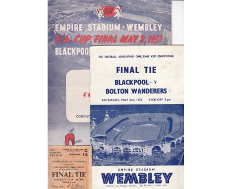 1953 CUP FINAL    Official programme, ticket and songsheet for the 1953 Cup Final, Blackpool v Bolton, programme has score no