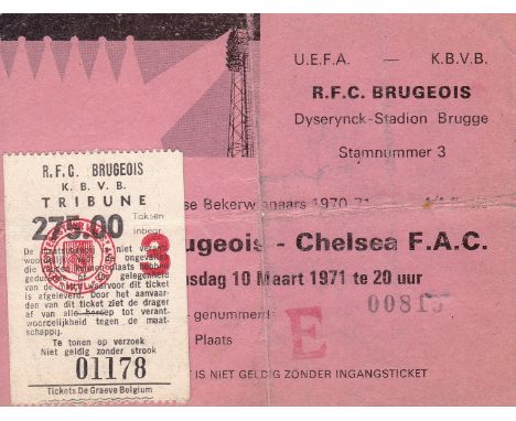 CHELSEA      Scarce away seat ticket, v. Club Bruges in European Cup Winners' Cup ticket 10/3/1971. The ticket clearly states