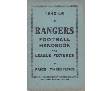 RANGERS 1945-46     Rangers handbook, 1945-46, twenty four pages, results, fixtures etc. Scores noted in pencil.  Generally g