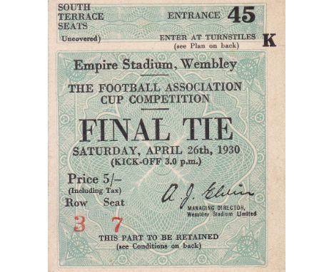 1930 CUP FINAL   Match ticket for 1930 Cup Final, Arsenal v Huddersfield, South Terrace Seat.  Good