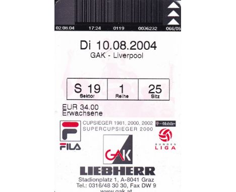 GRAZER AK - LIVERPOOL   Scarce ticket, Grazer AK v Liverpool, 10/8/2004, Champions League Qualifying Round 1st Leg. Liverpool