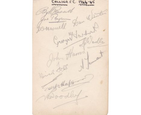 CHELSEA 44-45  Album page from the Sailor Brown collection, 11 autographs of Chelsea players who played a part in Chelsea win