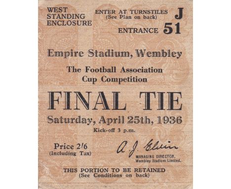 1936 CUP FINAL   Match ticket for the 1936 Final, Arsenal v Shef Utd, West standing enclosure.  Generally good