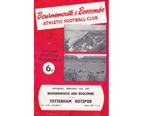 BOURNEMOUTH - TOTTENHAM 57 CUP   Bournemouth home programme v Tottenham, 16/2/57, FA Cup, Bournemouth won 3-1 before losing a