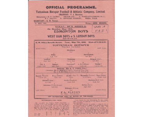 SPURS - FA XI 46   Single sheet Spurs programme v FA XI, G.W.Hall Benefit match 7/5/46, Spurs won the game 4-1 according to t