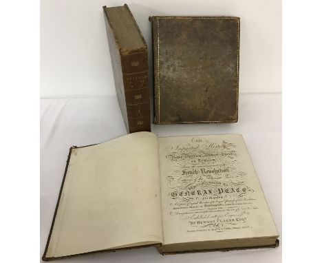 An antique first edition 3 volume set of Napoleonic Wars-An Impartial History of the Naval, Military and Political Events in 