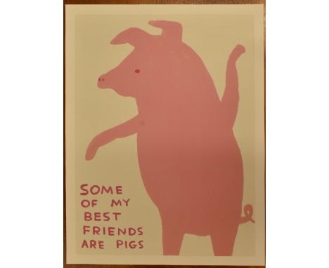 David Shrigley (British, b. 1968)
Animal Series: Some of my best friends are pigs
Lithograph on paper
Published by ShrigShop,