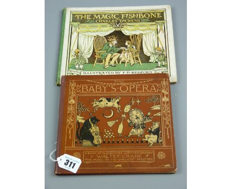 'The Magic Fish Bone' by Charles Dickens, published by Frederick Warne and 'The Baby's Opera' by Walter Crane, published by R