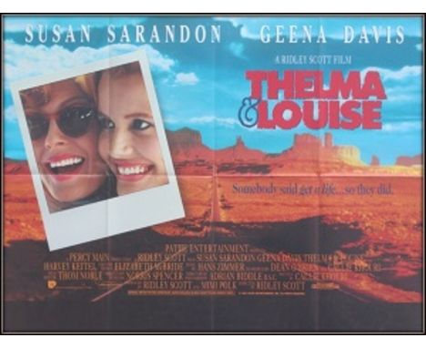Thelma and Louise UK quad folded. Condition C9 near mint, see glossary for condition scale. Thelma & Louise is a 1991 film co