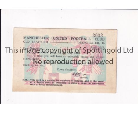1957 MANCHESTER UNITED A club issued voucher / receipt card for a successful application for a 1957 FA Cup Final ticket. Good